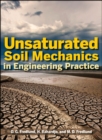 Image for Unsaturated soil mechanics in engineering practice