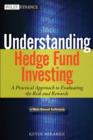 Image for Hedge fund investing  : a practical approach to understanding investor motivation, manager profits, and fund performance