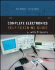Image for Complete electronics self-teaching guide with projects