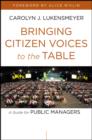 Image for The public manager&#39;s guide to citizen engagement: how to increase citizen participation in government decision-making