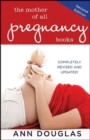 Image for The mother of all pregnancy books