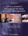 Image for Baran &amp; Dawber&#39;s diseases of the nails and their management