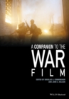 Image for A Companion to the War Film