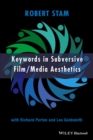 Image for Keywords in subversive film-media aesthethics