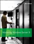 Image for Mastering Windows Server 2012