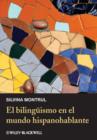 Image for El bilinguismo en el mundo hispanohablante