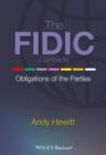 Image for The FIDIC contracts  : obligations of the parties