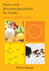 Image for Nano- and microencapsulation for foods