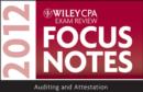 Image for Wiley CPA exam review focus notes.: (Auditing and attestation 2012)