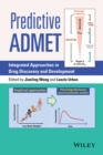 Image for Predictive ADMET  : integrated approaches in drug discovery and development