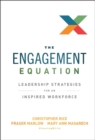Image for The engagement equation  : leadership strategies for an inspired workforce