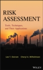 Image for Risk assessment: tools, techniques, and their applications