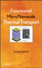Image for Experimental Micro/Nanoscale Thermal Transport