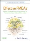 Image for Effective FMEAs - Achieving Safe, Reliable and Economical Products and Processes Using Failure Mode and Effects Analysis