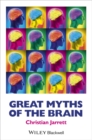 Image for Great myths of the brain