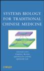 Image for Systems Biology for Traditional Chinese Medicine