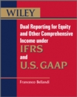 Image for Dual reporting for equity and other comprehensive income under IFRS and U.S. GAAP