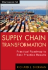 Image for Supply chain transformation  : practical roadmap to best practice results