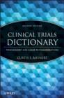 Image for Clinical Trials Dictionary - Terminology and Usage  Recommendations 2e