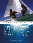 Image for Dinghy Sailing: Start to Finish