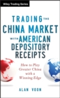 Image for Trading The China Market with American Depository Receipts