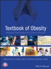 Image for Textbook of obesity: biological, psychological and cultural influences