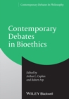 Image for Contemporary debates in bioethics : 13