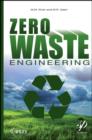 Image for Zero Waste Engineering