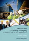 Image for Construction quantity surveying: a practical guide for the contractor&#39;s QS