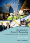 Image for Construction Quantity Surveying: A Practical Guide for the Contractor&#39;s Qs