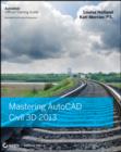 Image for Mastering AutoCAD Civil 3D 2013