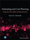 Image for Estimating and cost planning using the new rules of measurement