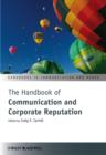 Image for The handbook of communication and corporate reputation : v. 46