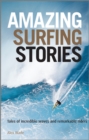 Image for Amazing surfing stories