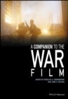Image for A companion to the war film