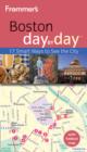 Image for Frommer&#39;s Boston Day by Day