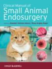 Image for Clinical Manual of Small Animal Endosurgery