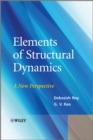 Image for Elements of structural dynamics  : a new perspective