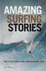 Image for Amazing surfing stories