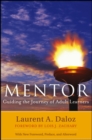 Image for Mentor  : guiding the journey of adult learners