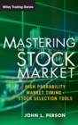 Image for The master stock trader  : timing techniques to profit from seasonal and sector analysis