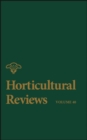 Image for Horticultural Reviews, Volume 40