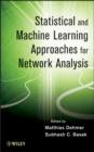 Image for Statistical and Machine Learning Approaches for Network Analysis