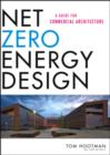 Image for Net Zero Energy Design: A Guide for Commercial Architecture