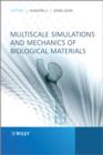 Image for Multiscale mechanics and mechanics of biological materials