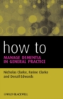 Image for How to manage dementia in general practice