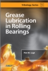Image for Grease Lubrication in Rolling Bearings