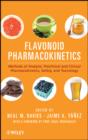 Image for Flavonoid pharmacokinetics: methods of analysis, preclinical and clinical pharmacokinetics, safety, and toxicology