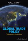 Image for Global trade policy: questions and answers