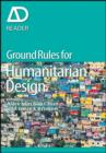 Image for Ground Rules in Humanitarian Design